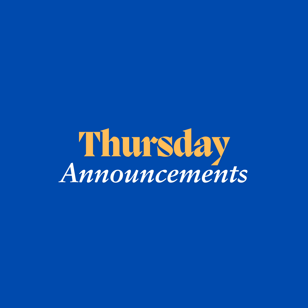 Thursday Announcements